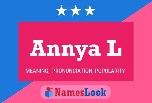 Annya L Name Poster