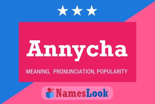 Annycha Name Poster