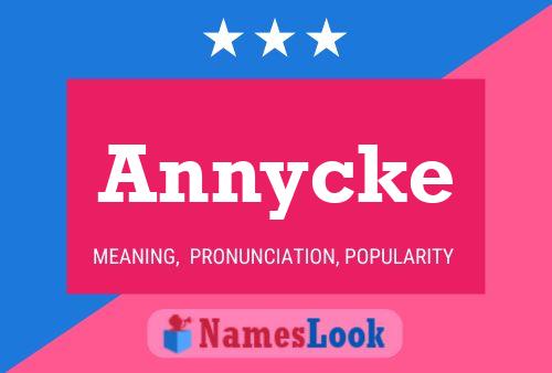 Annycke Name Poster