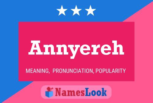 Annyereh Name Poster