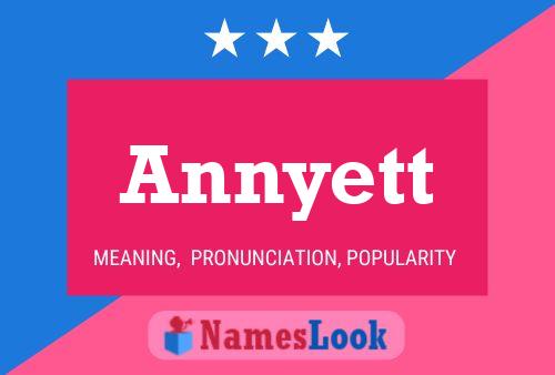 Annyett Name Poster