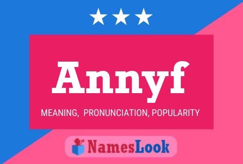 Annyf Name Poster