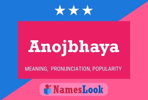 Anojbhaya Name Poster