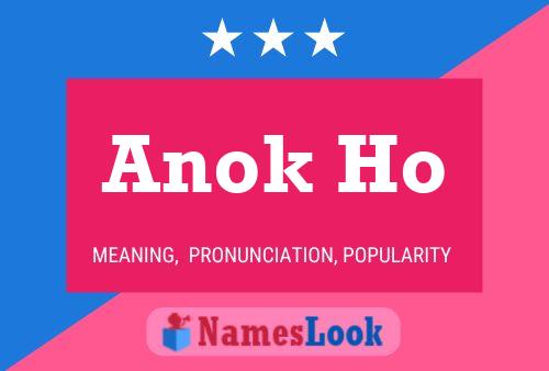 Anok Ho Name Poster