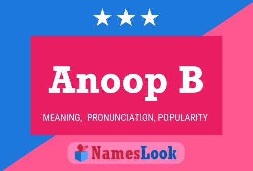 Anoop B Name Poster