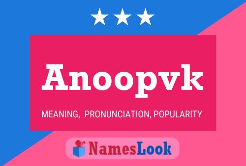 Anoopvk Name Poster