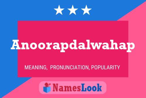 Anoorapdalwahap Name Poster