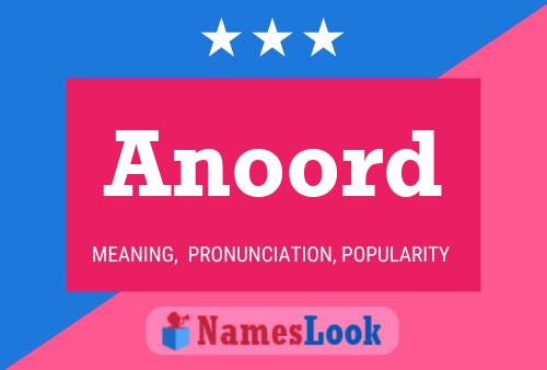 Anoord Name Poster