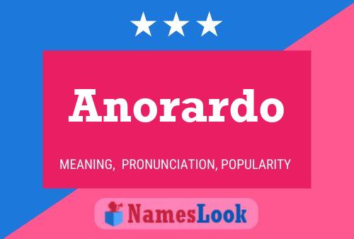 Anorardo Name Poster