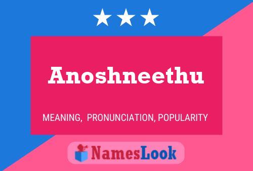 Anoshneethu Name Poster