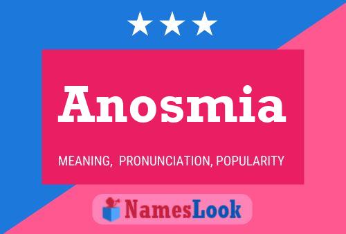 Anosmia Name Poster