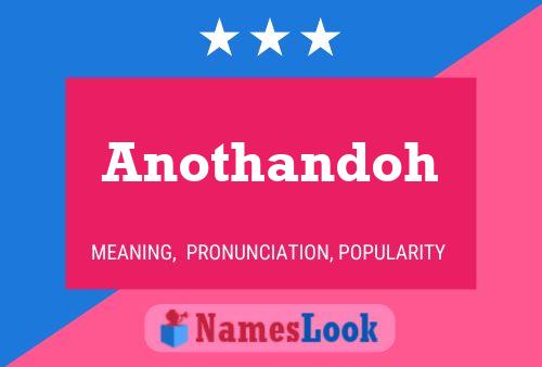 Anothandoh Name Poster