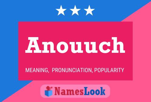 Anouuch Name Poster