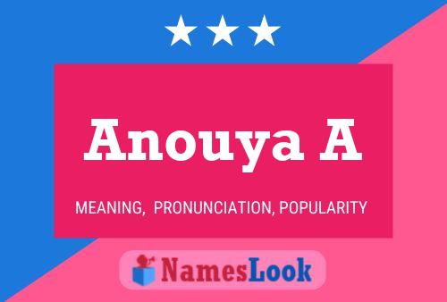 Anouya A Name Poster