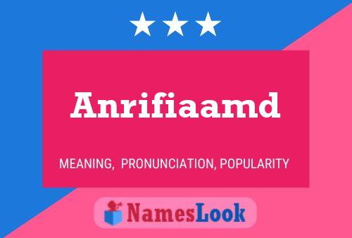 Anrifiaamd Name Poster