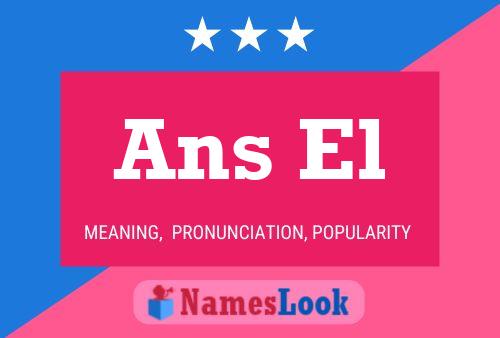 Ans El Name Poster