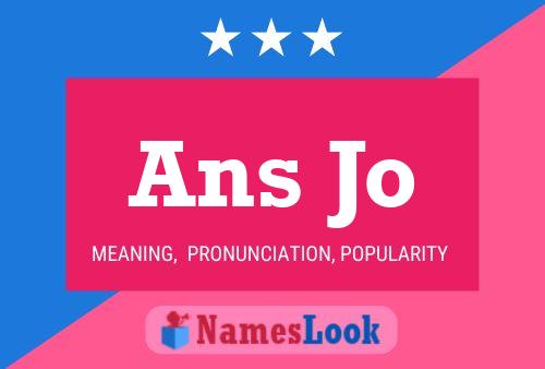 Ans Jo Name Poster