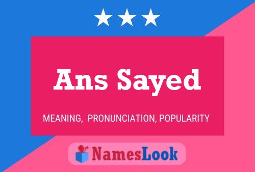 Ans Sayed Name Poster