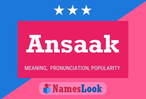 Ansaak Name Poster