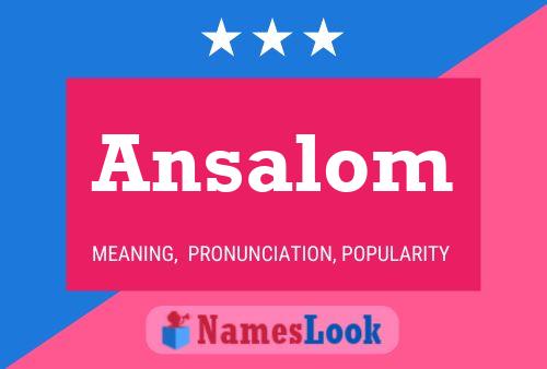 Ansalom Name Poster