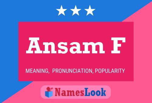 Ansam F Name Poster