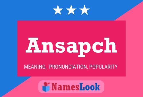 Ansapch Name Poster