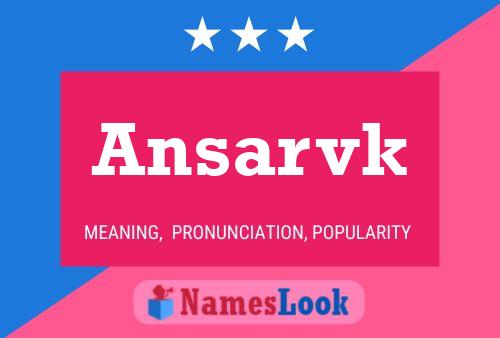 Ansarvk Name Poster