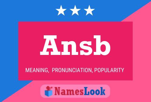 Ansb Name Poster