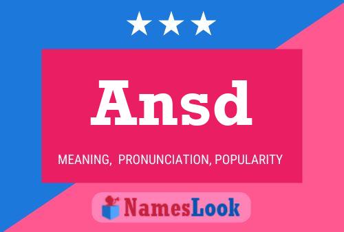 Ansd Name Poster