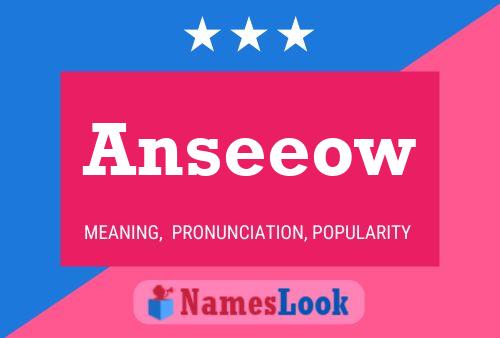 Anseeow Name Poster