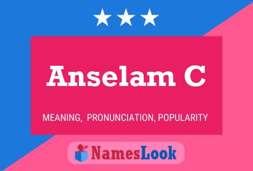 Anselam C Name Poster