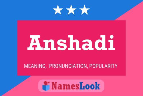 Anshadi Name Poster