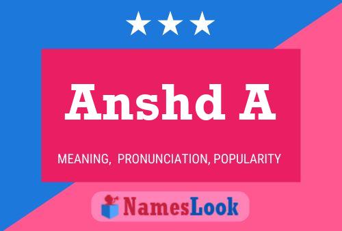 Anshd A Name Poster