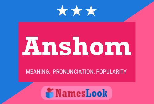 Anshom Name Poster