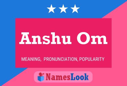 Anshu Om Name Poster