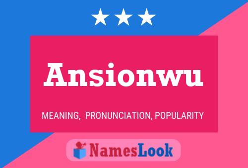 Ansionwu Name Poster