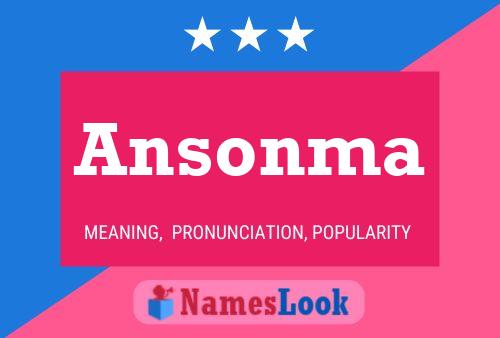 Ansonma Name Poster