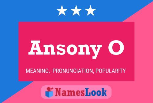 Ansony O Name Poster