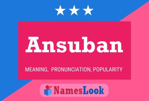 Ansuban Name Poster