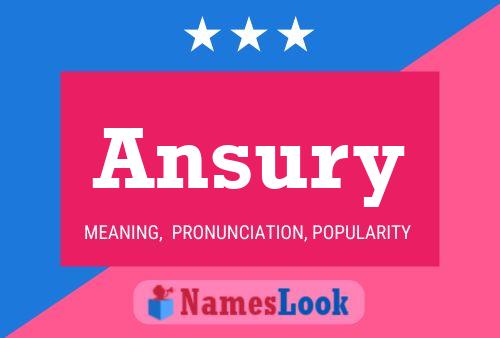 Ansury Name Poster