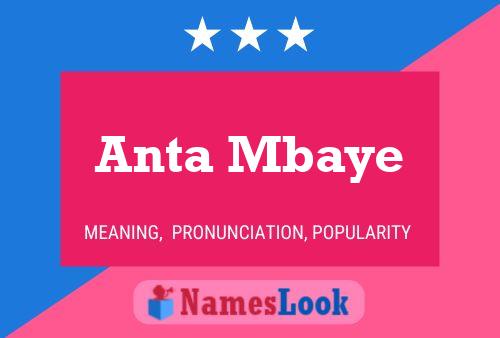 Anta Mbaye Name Poster