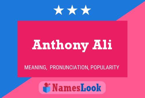 Anthony Ali Name Poster