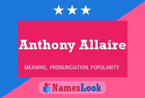 Anthony Allaire Name Poster