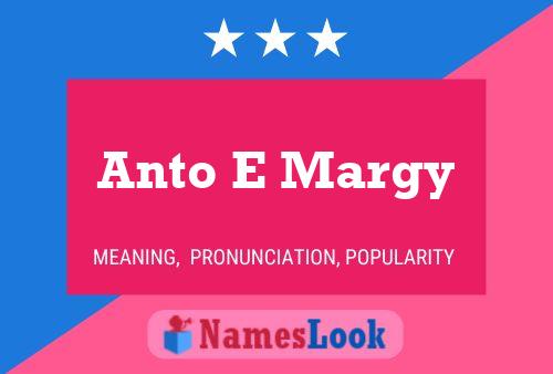 Anto E Margy Name Poster