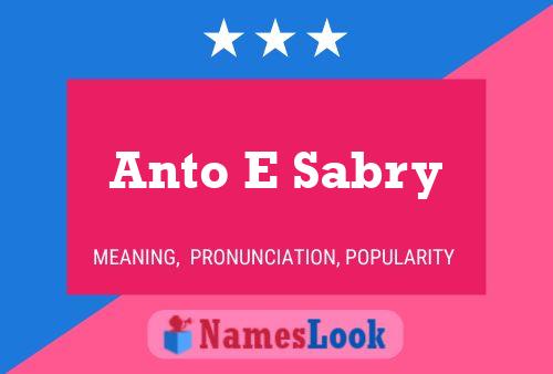 Anto E Sabry Name Poster