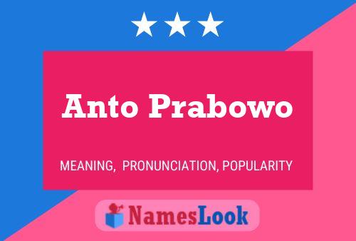 Anto Prabowo Name Poster