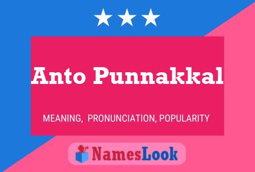 Anto Punnakkal Name Poster