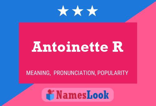 Antoinette R Name Poster