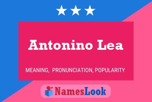 Antonino Lea Name Poster