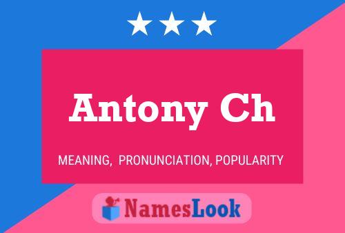 Antony Ch Name Poster